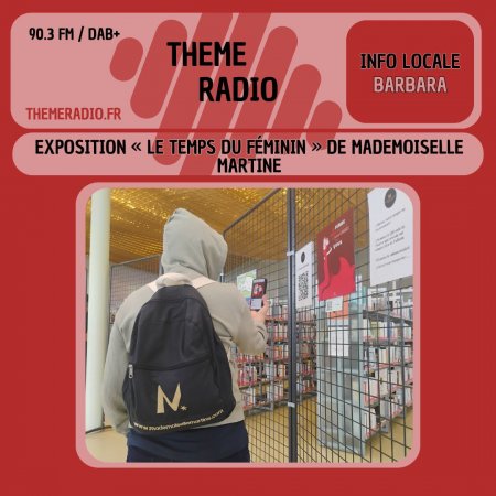 Exposition « Le Temps du féminin » de Mademoiselle Martine Exposition « Le Temps du féminin » de Mademoiselle Martine