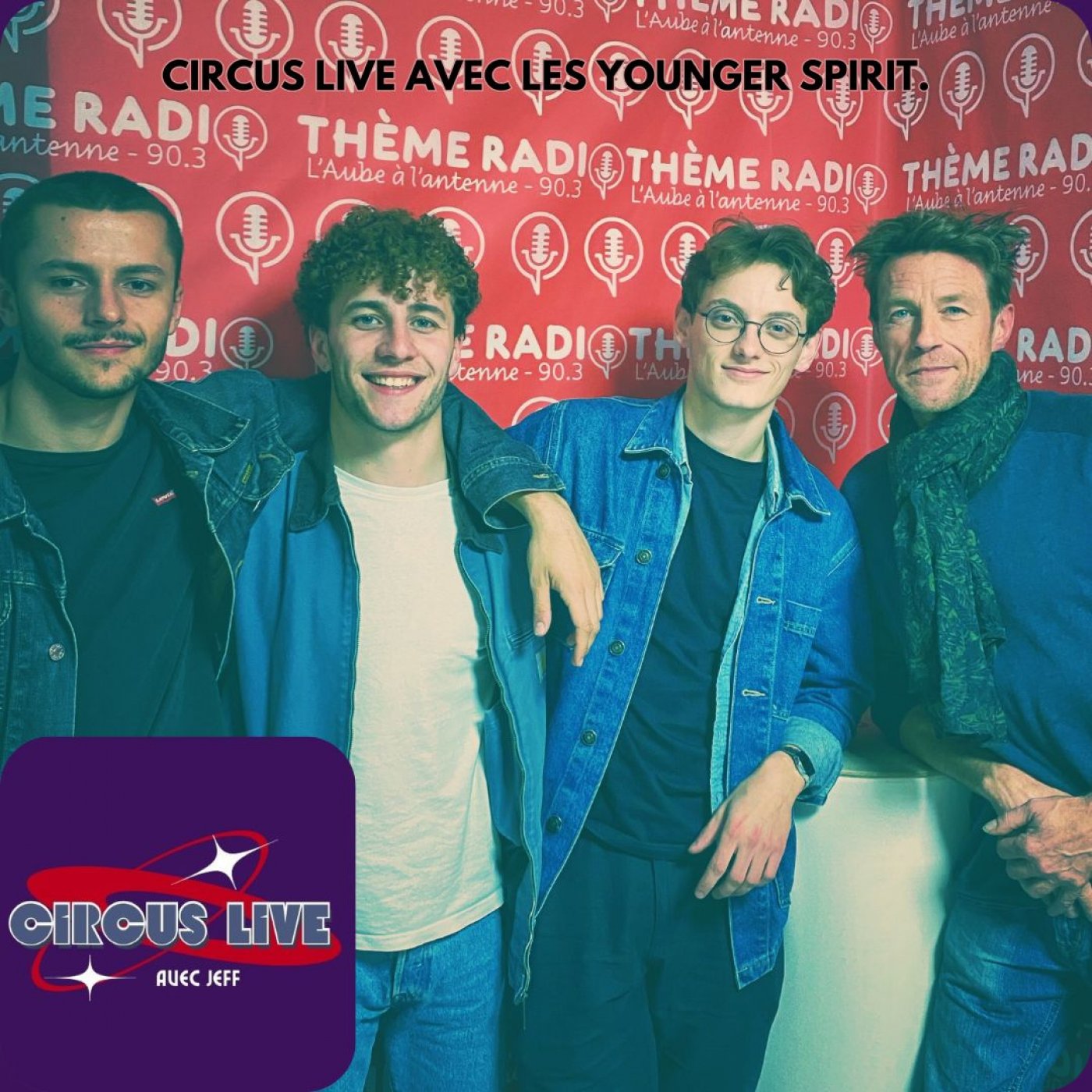 Circus Live aves les Younger Spirit