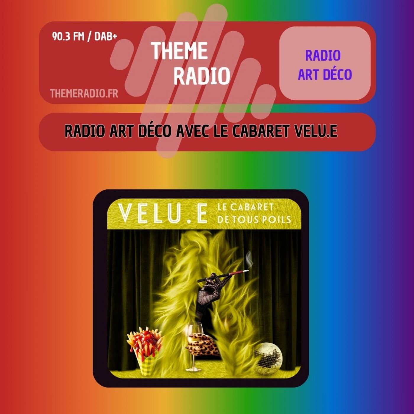 Radio Art Déco - Cabaret Velue