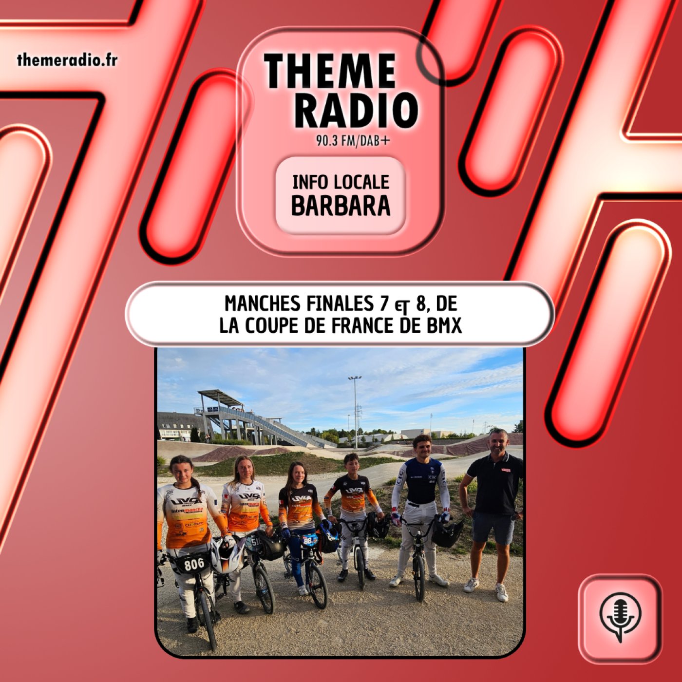 Manches Finales 7 & 8, de la Coupe de France de BMX
