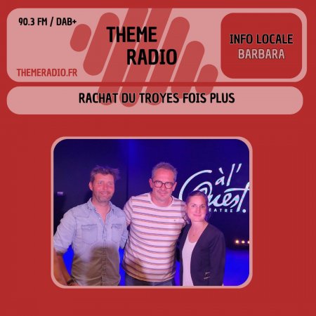 Rachat du Troyes Fois Plus