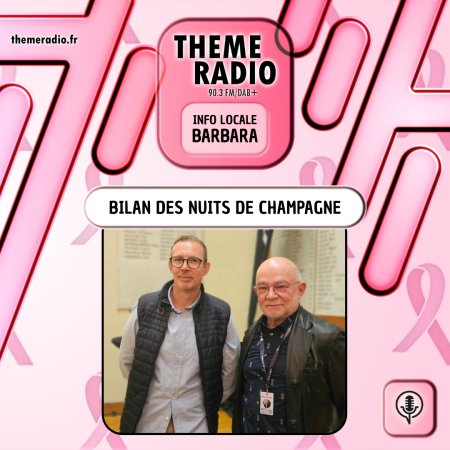 Bilan des Nuits de Champagne